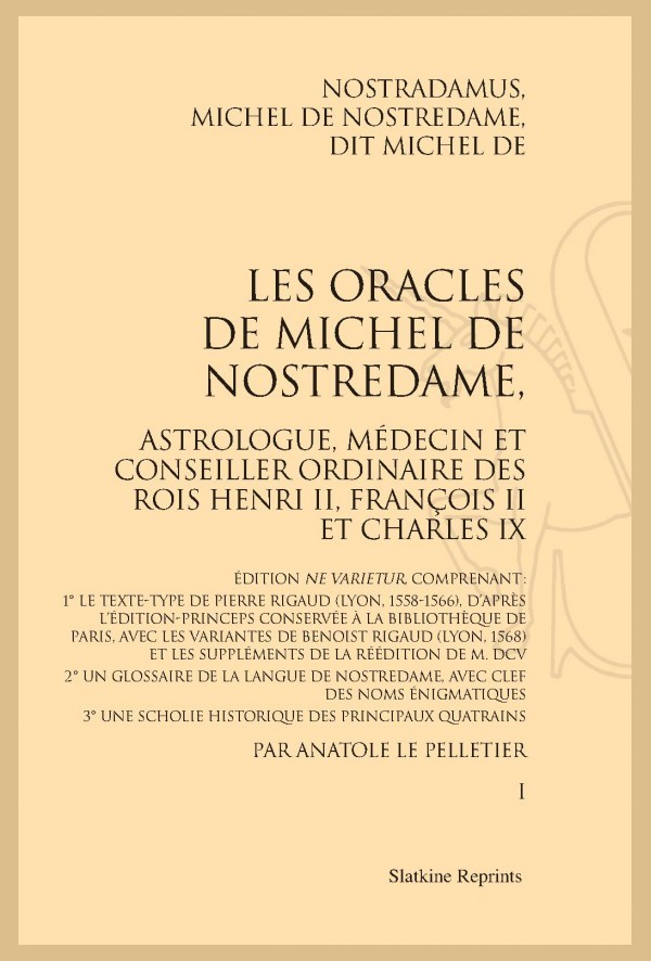 LES ORACLES DE MICHEL DE NOSTREDAME