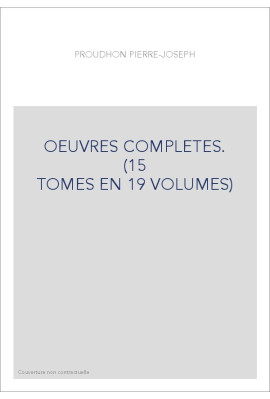 OEUVRES COMPLETES.                                     (15 TOMES EN 19 VOLUMES)