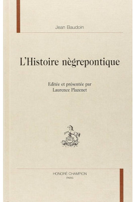 L'HISTOIRE NEGREPONTIQUE (1631)