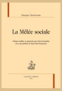 LA MÊLÉE SOCIALE