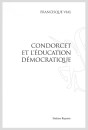 CONDORCET ET L'ÉDUCATION DÉMOCRATIQUE