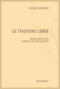LE THÉÂTRE LIBRE