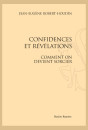 CONFIDENCES ET RÉVÉLATIONS