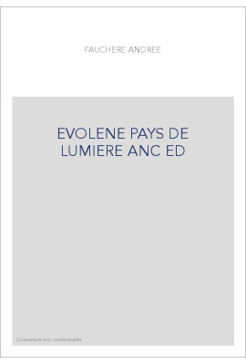 EVOLENE PAYS DE LUMIERE ANC ED