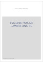 EVOLENE PAYS DE LUMIERE ANC ED