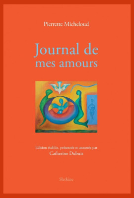 JOURNAL DE MES AMOURS (1955 1960)