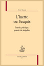 L'INERTE OU L'EXQUIS
