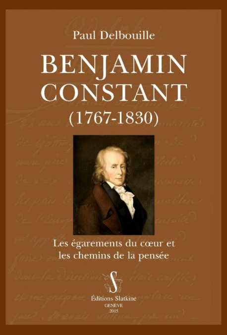 BENJAMIN CONSTANT (1767-1830)