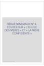 REVUE MARIVAUX N° 3. ETUDES SUR « L´ECOLE DES MERES » ET « LA MERE CONFIDENTE »