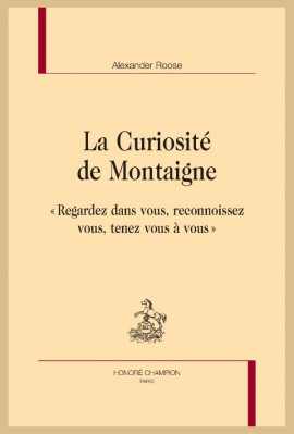LA CURIOSITÉ DE MONTAIGNE