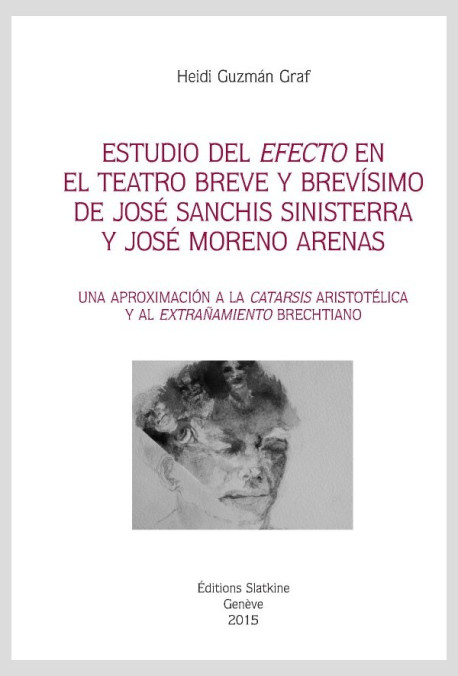 ESTUDIO DEL EFECTO EN EL TEATRO BREVE BREVISIMO DE JOSÉ SANCHIS SINISTERRA Y JOSÉ MORENO ARENAS