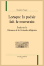LORSQUE LA POESIE FAIT LE SOUVERAIN