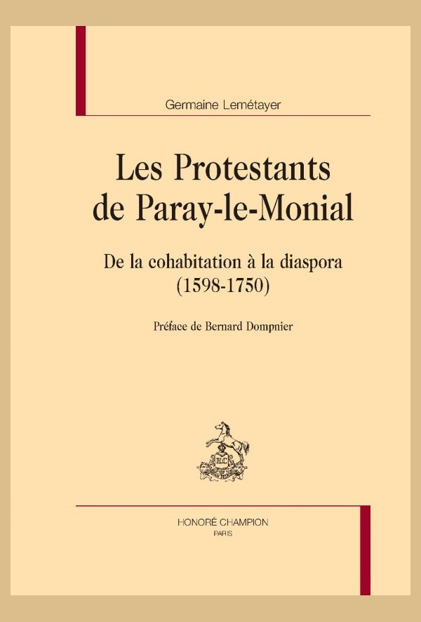 LES PROTESTANTS DE PARAY-LE-MONIAL