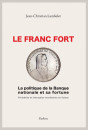 LE FRANC FORT