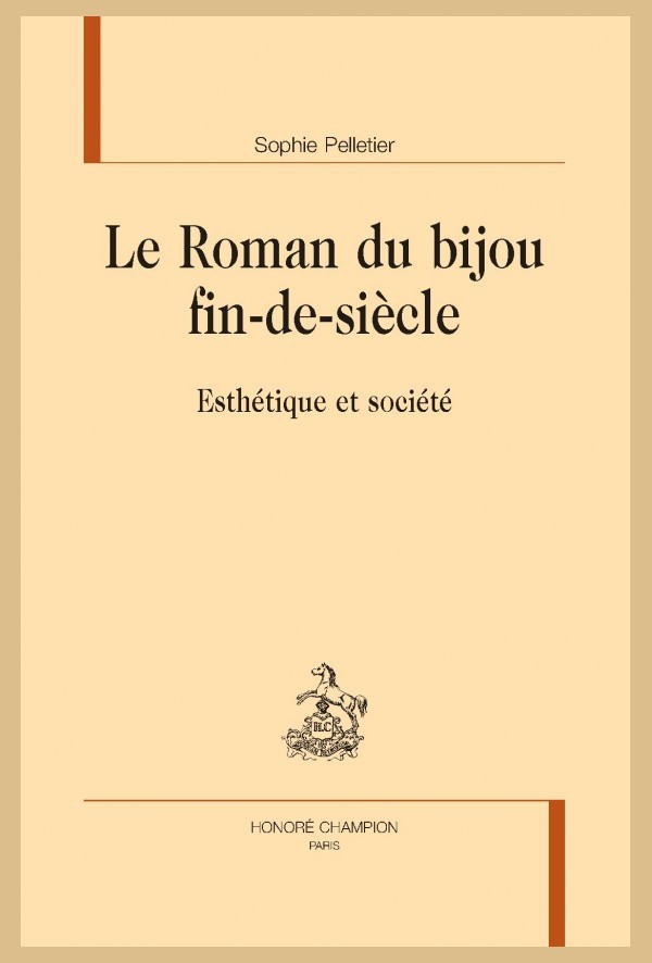 LE ROMAN DU BIJOU FIN-DE-SIÈCLE