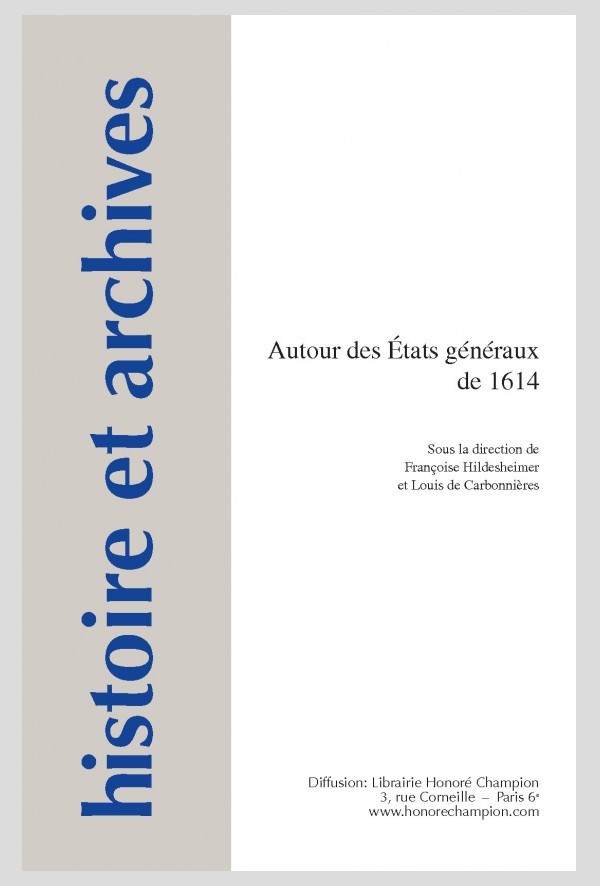 AUTOUR DES ÉTATS GÉNÉRAUX DE 1614