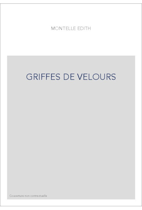 GRIFFES DE VELOURS