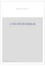L'OR DES ROSEAUX