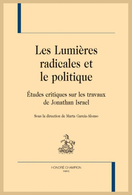 LES LUMIÈRES RADICALES ET LE POLITIQUE