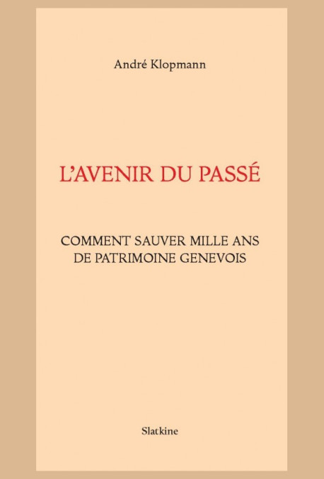 L'AVENIR DU PASSÉ
