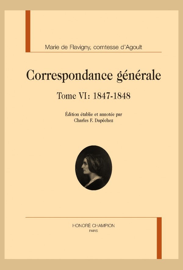 CORRESPONDANCE GÉNÉRALE, TOME VI : 1847-1848