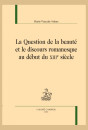 LA QUESTION DE LA BEAUTÉ ET LE DISCOURS ROMANESQUE AU DÉBUT DU XIIIE SIÈCLE