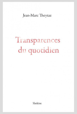 TRANSPARENCES DU QUOTIDIEN