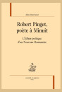 ROBERT PINGET, POÈTE À MINUIT