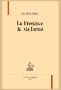 LA PRÉSENCE DE MALLARMÉ