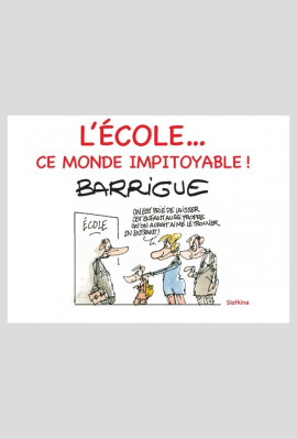 L'ÉCOLE...CE MONDE IMPITOYABLE