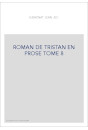 ROMAN DE TRISTAN EN PROSE TOME 8