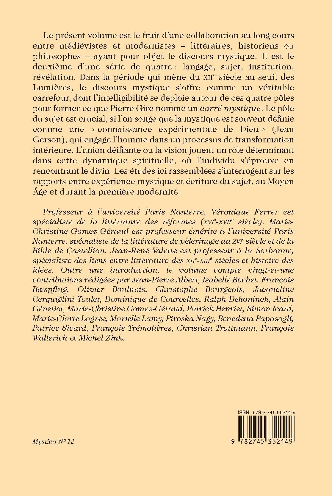 LE DISCOURS MYSTIQUE ENTRE MOYEN ÂGE ET PREMIÈRE MODERNITÉ. TOME 2 : LE SUJET EN TRANSFORMATION