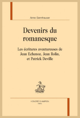 DEVENIRS DU ROMANESQUE
