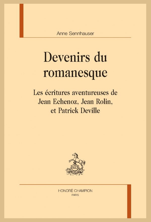 DEVENIRS DU ROMANESQUE