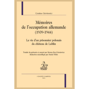 MÉMOIRES DE L'OCCUPATION ALLEMANDE (1939-1944)