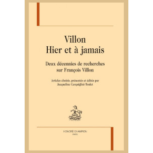 VILLON. HIER ET À JAMAIS
