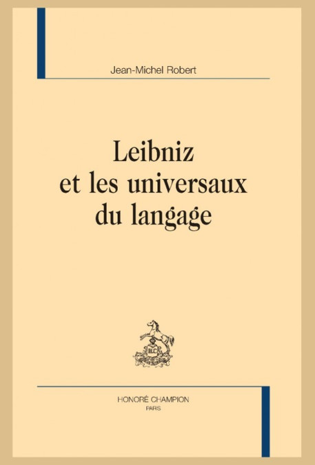 LEIBNIZ ET LES UNIVERSAUX DU LANGAGE