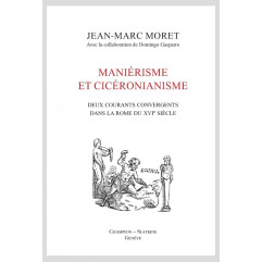 MANIÉRISME ET CICÉRONIANISME