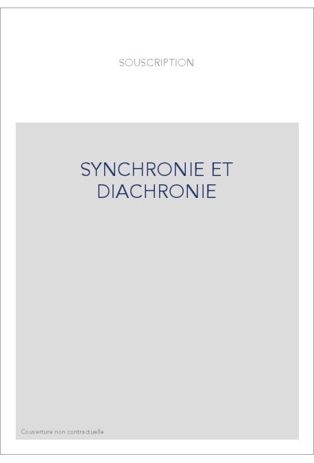 SYNCHRONIE ET DIACHRONIE