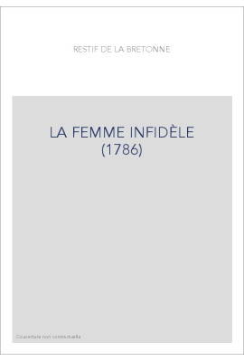 LA FEMME INFIDÈLE (1786)