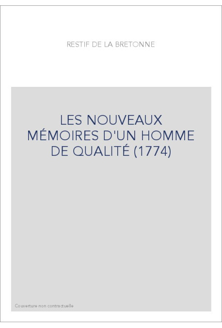 LES NOUVEAUX MÉMOIRES D'UN HOMME DE QUALITÉ (1774)