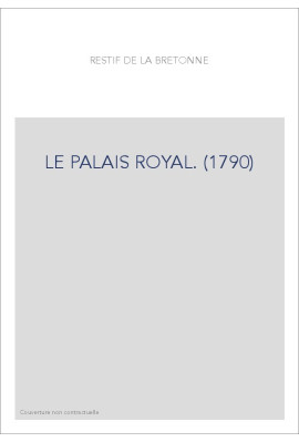 LE PALAIS ROYAL. (1790)