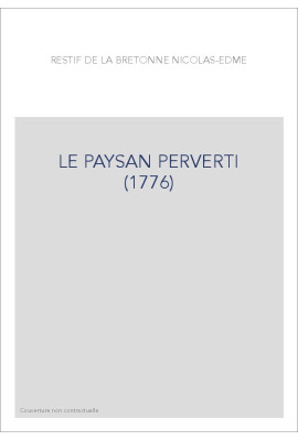 LE PAYSAN PERVERTI (1776)