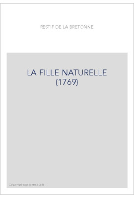 LA FILLE NATURELLE (1769)