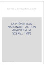 LA PRÉVENTION NATIONALE   ACTION ADAPTÉE À LA SCÈNE...(1784)