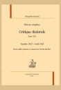 OEUVRES COMPLÈTES. SECTION VI. CRITIQUE THÉÂTRALE. TOME XVII. OCTOBRE 1863 - AVRIL 1865
