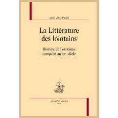 LA LITTÉRATURE DES LOINTAINS