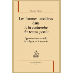 LES FEMMES TUTÉLAIRES DANS "À LA RECHERCHE DU TEMPS PERDU"