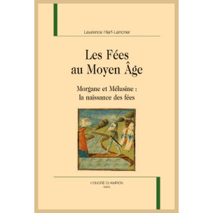 LES FÉES AU MOYEN ÂGE