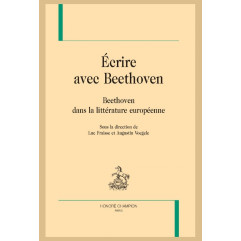 ÉCRIRE AVEC BEETHOVEN